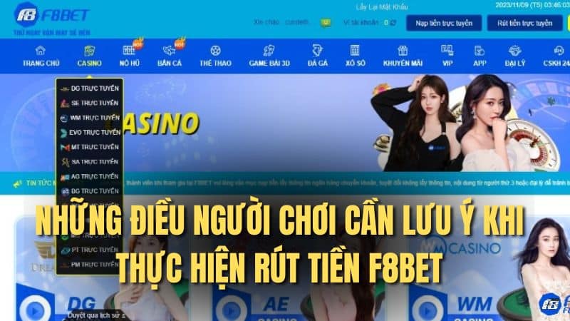 Những điều người chơi cần lưu ý khi thực hiện rút tiền F8BET