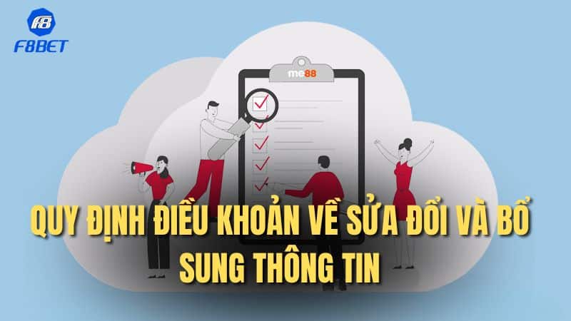 Quy định điều khoản về sửa đổi và bổ sung thông tin