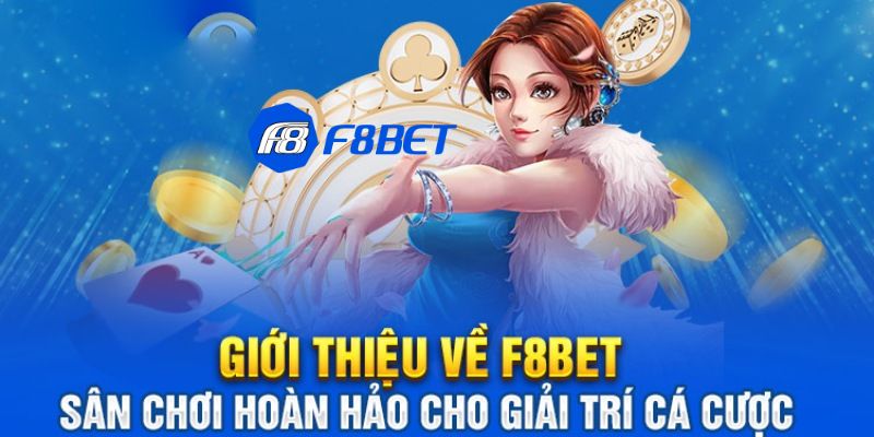 Giới thiệu những ưu điểm nổi bật của nhà cái F8bet